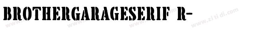 BrotherGarageSerif R字体转换